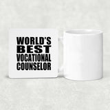 World's Best Vocational Counselor - Drink Coaster