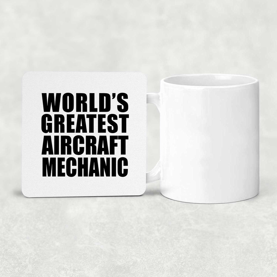 World's Greatest Aircraft Mechanic - Drink Coaster