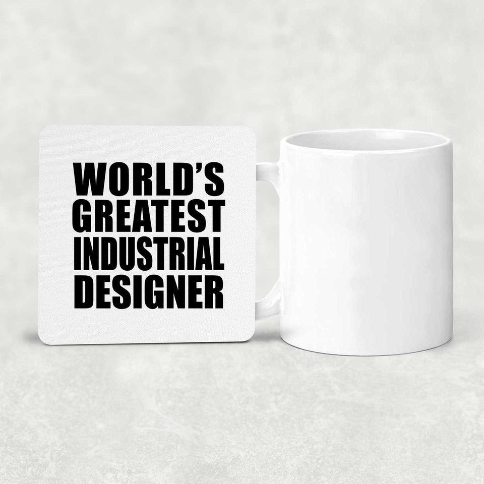 World's Greatest Industrial Designer - Drink Coaster