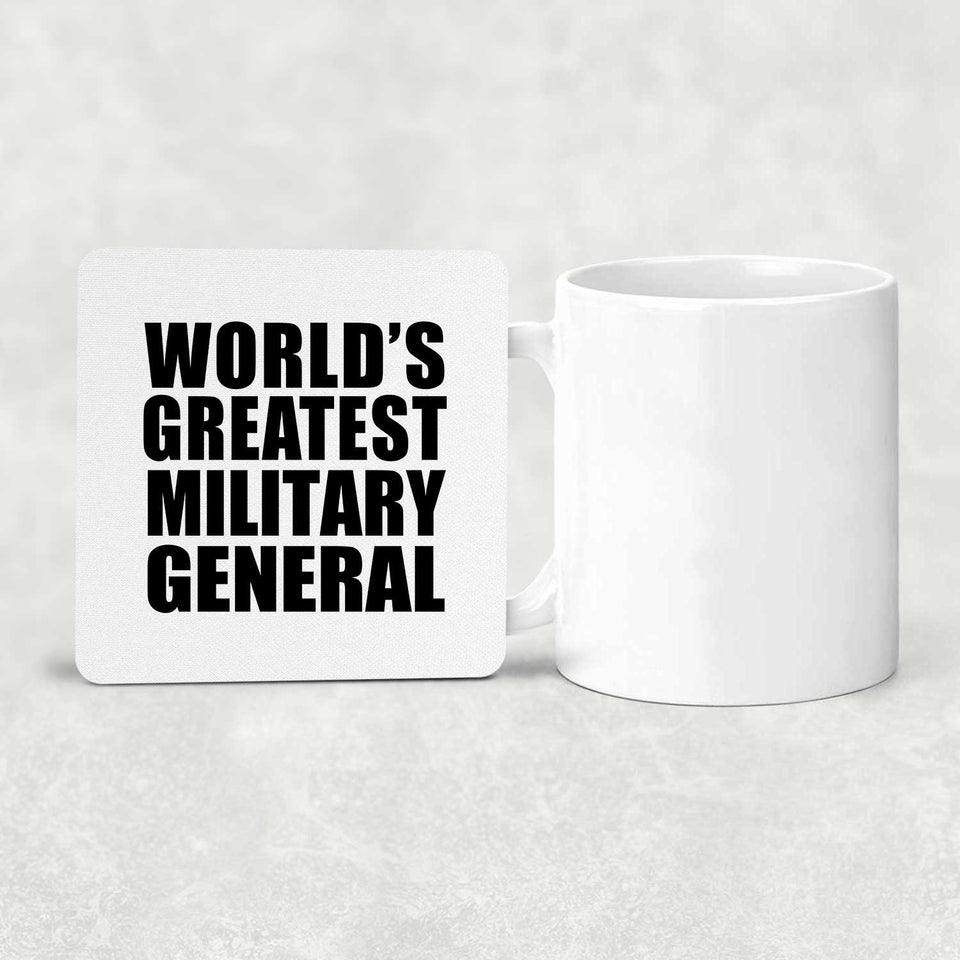 World's Greatest Military General - Drink Coaster