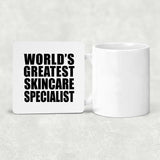 World's Greatest Skincare Specialist - Drink Coaster