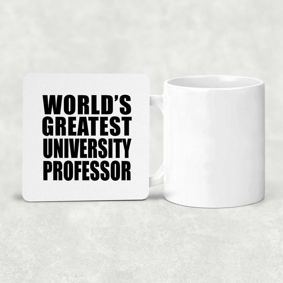World's Greatest University Professor - Drink Coaster