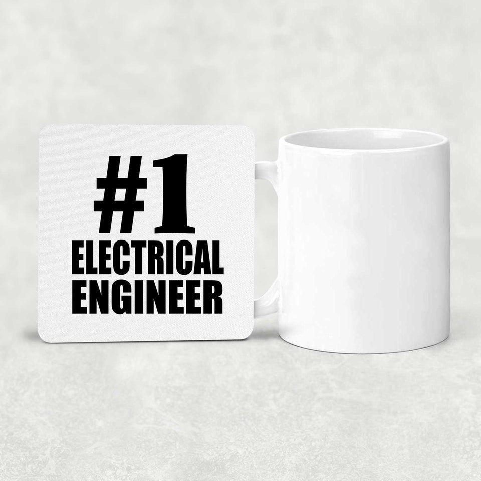 Number One #1 Electrical Engineer - Drink Coaster