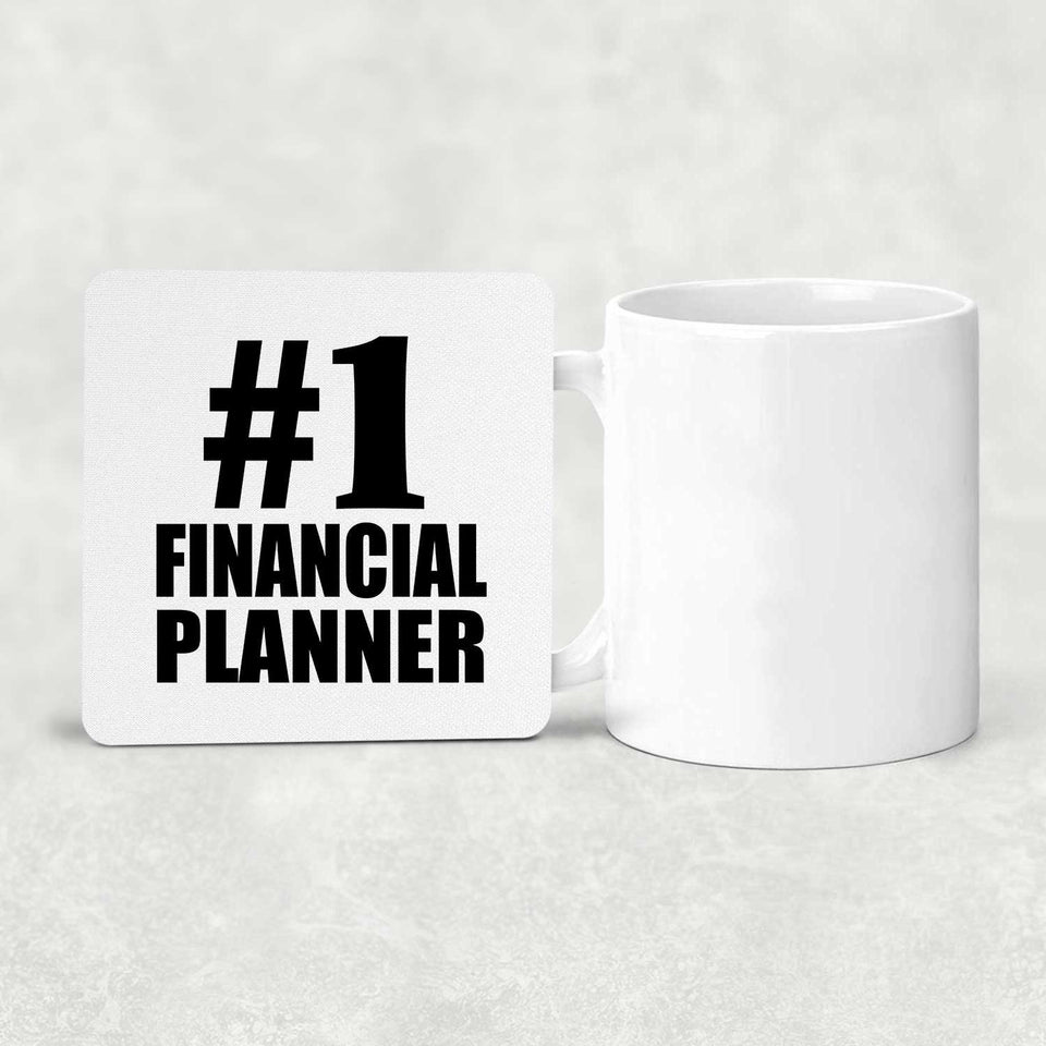 Number One #1 Financial Planner - Drink Coaster