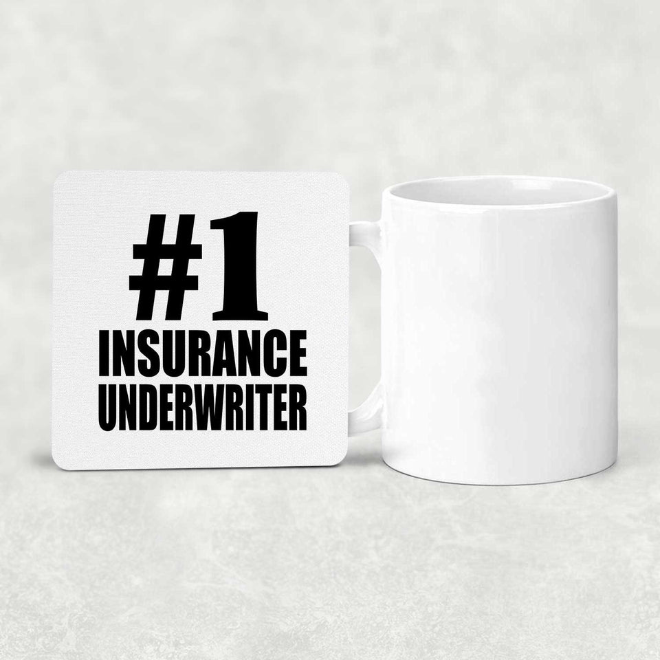 Number One #1 Insurance Underwriter - Drink Coaster