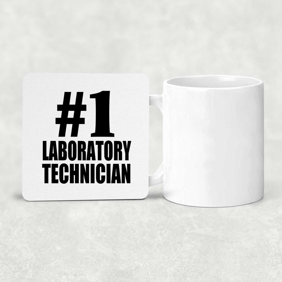 Number One #1 Laboratory Technician - Drink Coaster