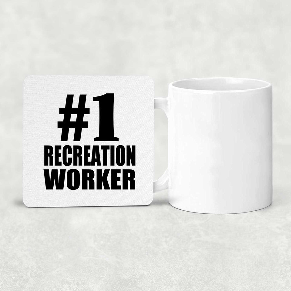 Number One #1 Recreation Worker - Drink Coaster
