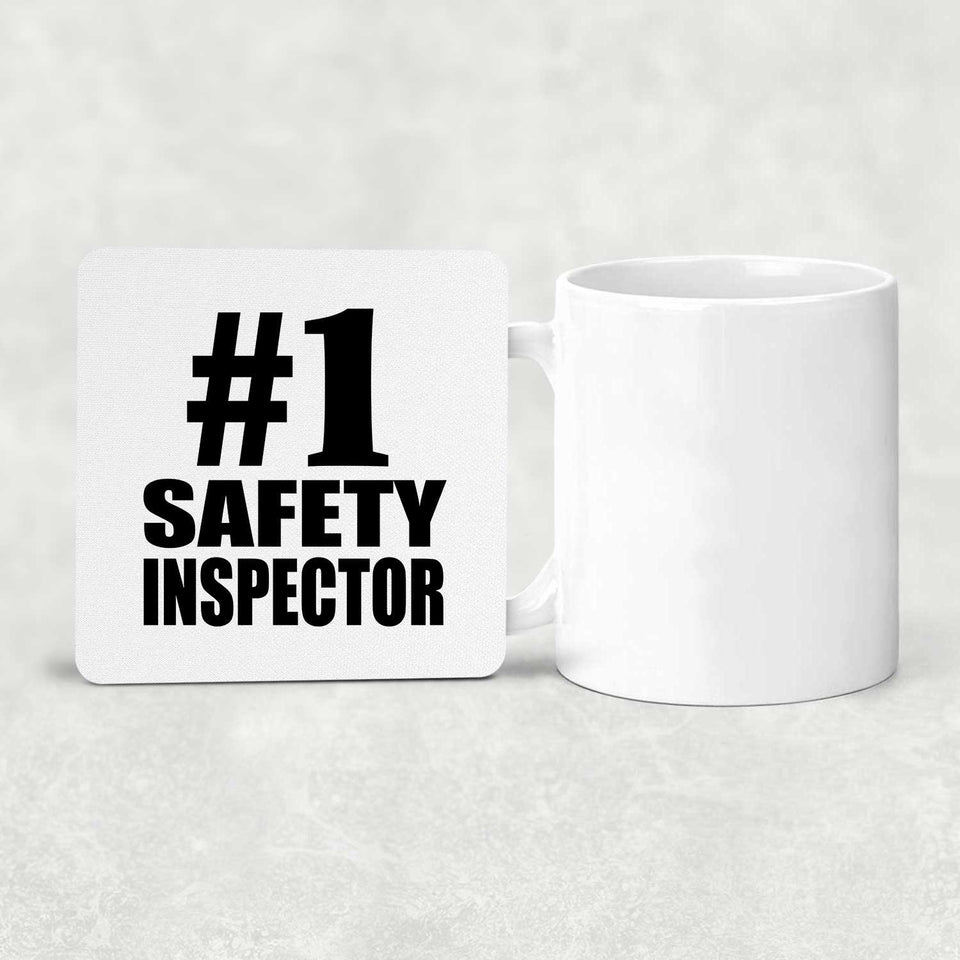 Number One #1 Safety Inspector - Drink Coaster