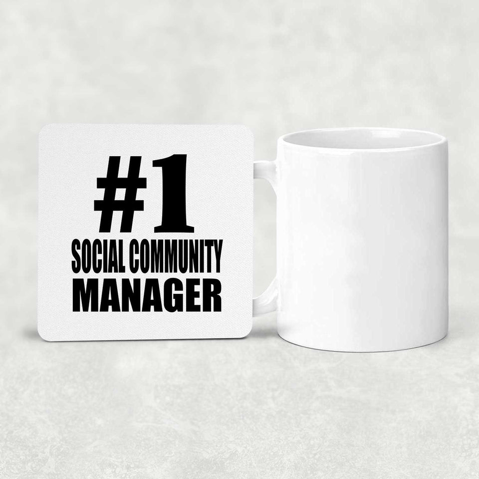 Number One #1 Social Community Manager - Drink Coaster