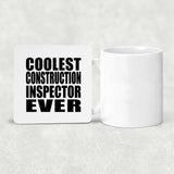Coolest Construction Inspector Ever - Drink Coaster