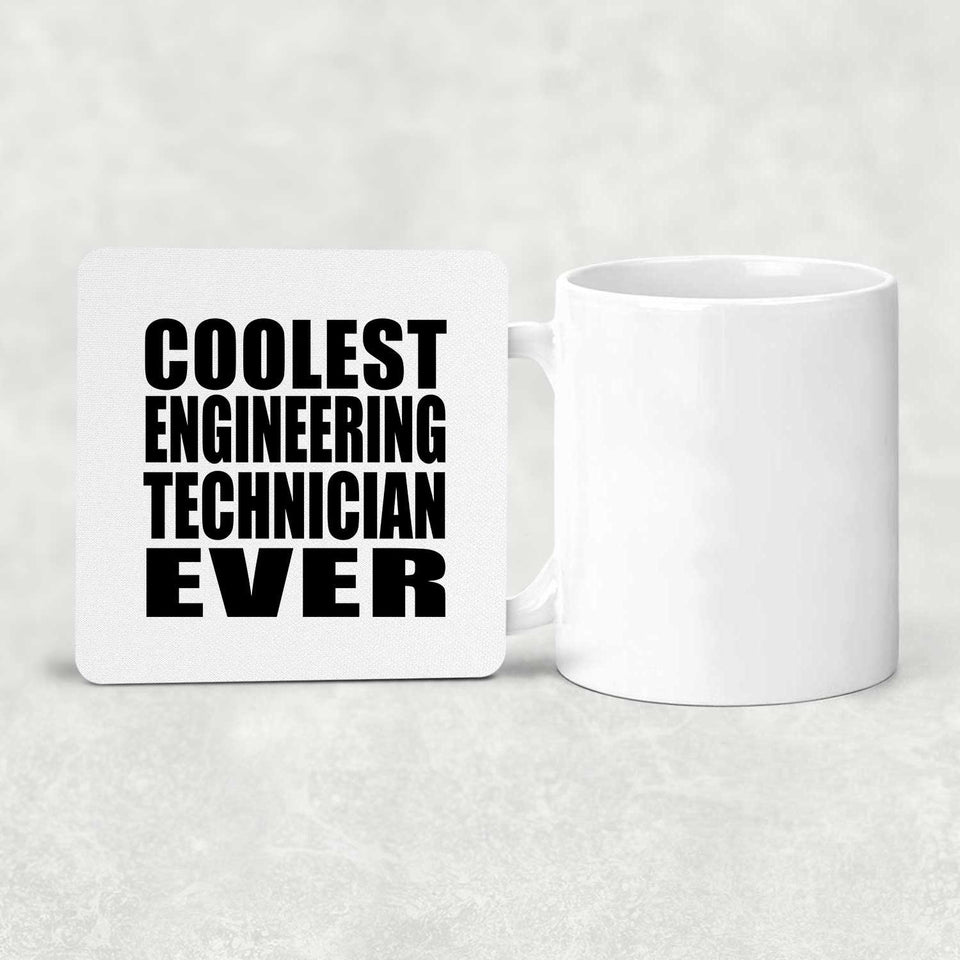 Coolest Engineering Technician Ever - Drink Coaster