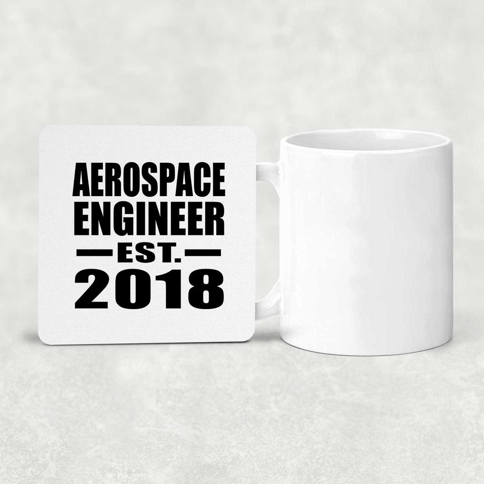Aerospace Engineer Established EST. 2018 - Drink Coaster