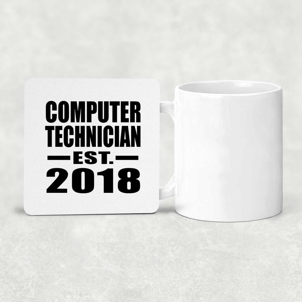 Computer Technician Established EST. 2018 - Drink Coaster