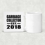 Garbage Collector Established EST. 2018 - Drink Coaster