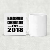 Management Consultant Established EST. 2018 - Drink Coaster