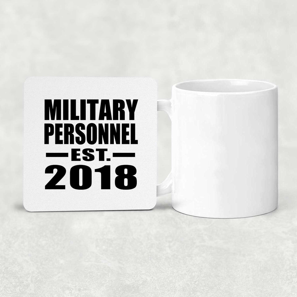 Military Personnel Established EST. 2018 - Drink Coaster