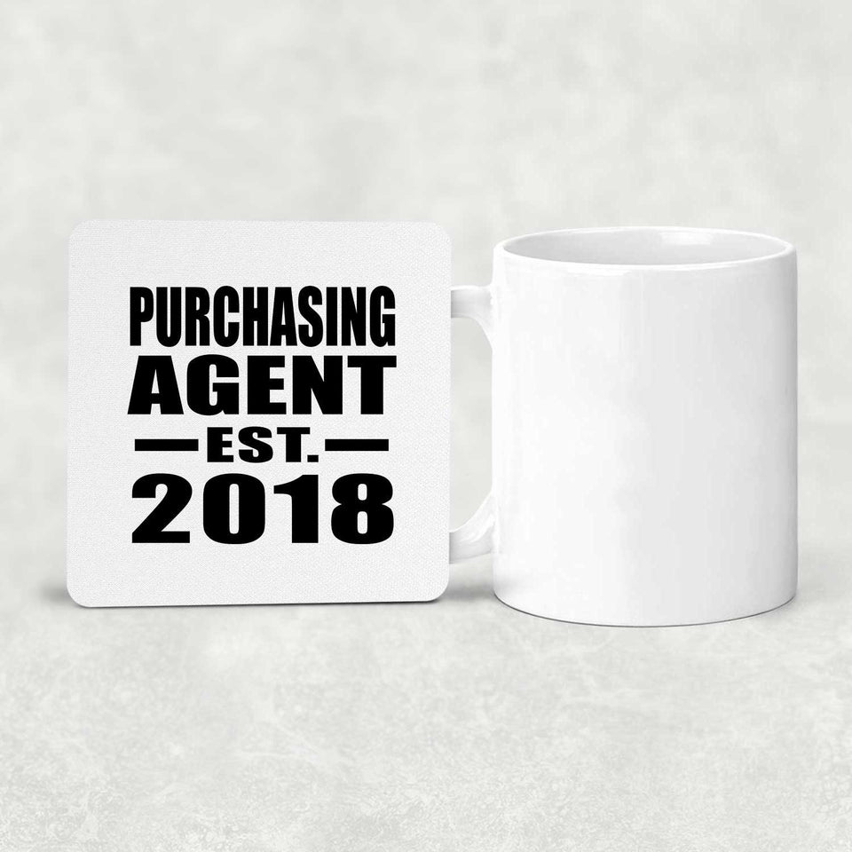 Purchasing Agent Established EST. 2018 - Drink Coaster