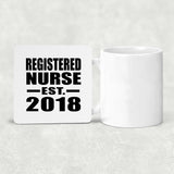 Registered Nurse Established EST. 2018 - Drink Coaster