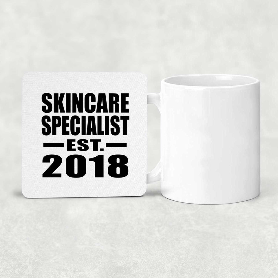 Skincare Specialist Established EST. 2018 - Drink Coaster