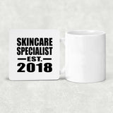 Skincare Specialist Established EST. 2018 - Drink Coaster