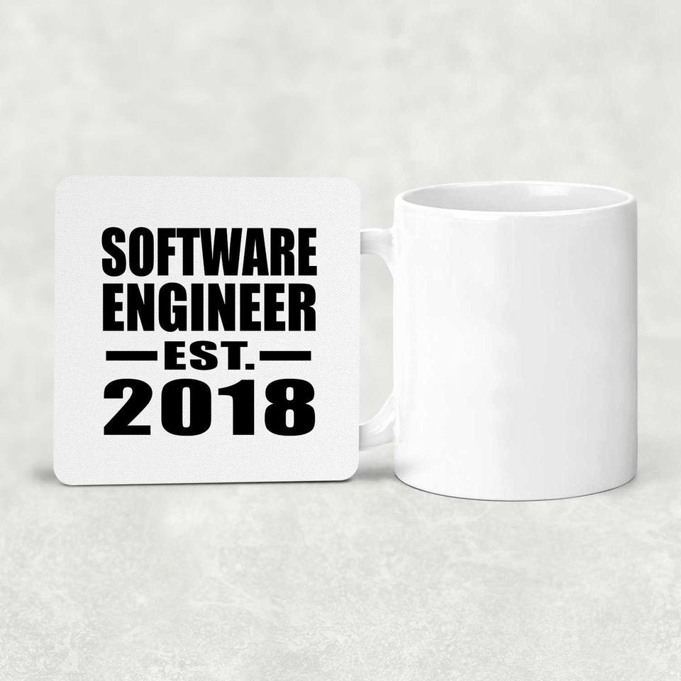 Software Engineer Established EST. 2018 - Drink Coaster
