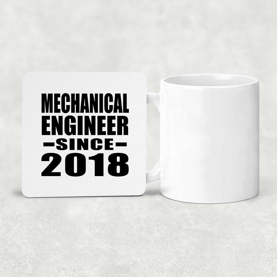 Mechanical Engineer Since 2018 - Drink Coaster