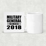 Military General Since 2018 - Drink Coaster