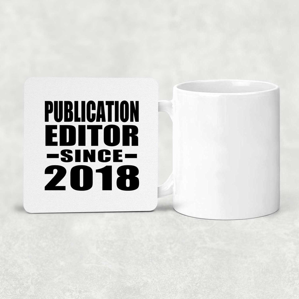 Publication Editor Since 2018 - Drink Coaster