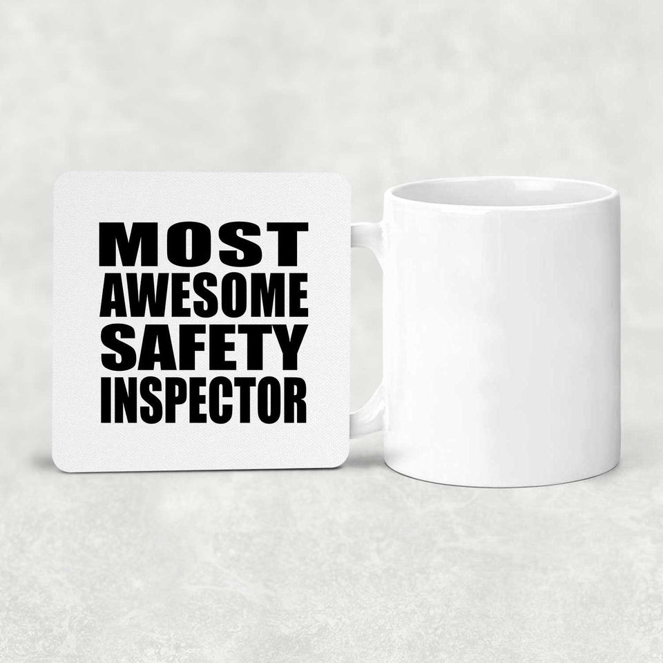 Most Awesome Safety Inspector - Drink Coaster