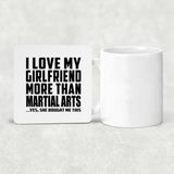 I Love My Girlfriend More Than Martial Arts - Drink Coaster