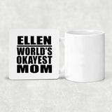 Ellen World's Okayest Mom - Drink Coaster