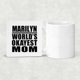 Marilyn World's Okayest Mom - Drink Coaster