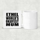Ethel World's Okayest Mum - Drink Coaster