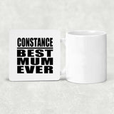 Constance Best Mum Ever - Drink Coaster