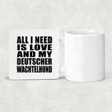 All I Need Is Love And My Deutscher Wachtelhund - Drink Coaster