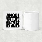 Angel World's Okayest Dad - Drink Coaster