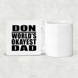 Don World's Okayest Dad - Drink Coaster