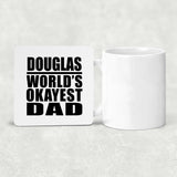 Douglas World's Okayest Dad - Drink Coaster