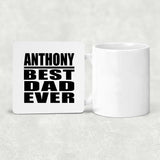 Anthony Best Dad Ever - Drink Coaster