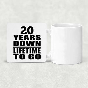 20th Anniversary 20 Years Down Lifetime To Go - Drink Coaster
