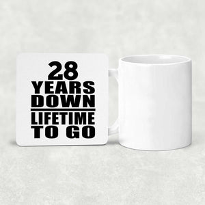 28th Anniversary 28 Years Down Lifetime To Go - Drink Coaster