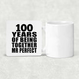 100th Anniversary 100 Years Of Being Mr Perfect - Drink Coaster