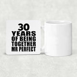 30th Anniversary 30 Years Of Being Mr Perfect - Drink Coaster