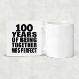 100th Anniversary 100 Years Of Being Mrs Perfect - Drink Coaster