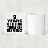 9th Anniversary 9 Years Of Being Mrs Perfect - Drink Coaster