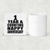 Happy 1st Anniversary 1 Year & Counting - Drink Coaster