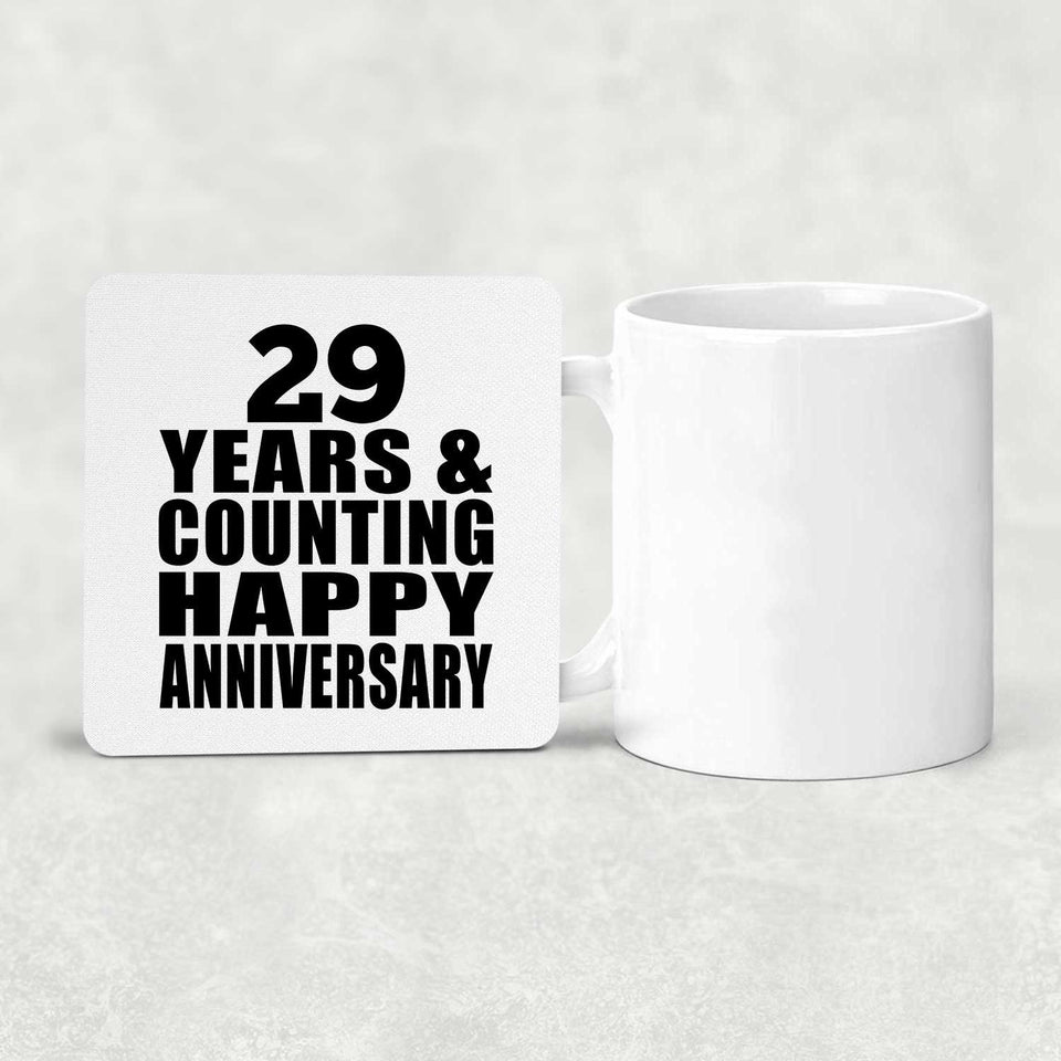 Happy 29th Anniversary 29 Years & Counting - Drink Coaster
