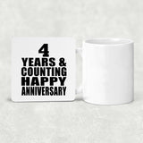 Happy 4th Anniversary 4 Years & Counting - Drink Coaster