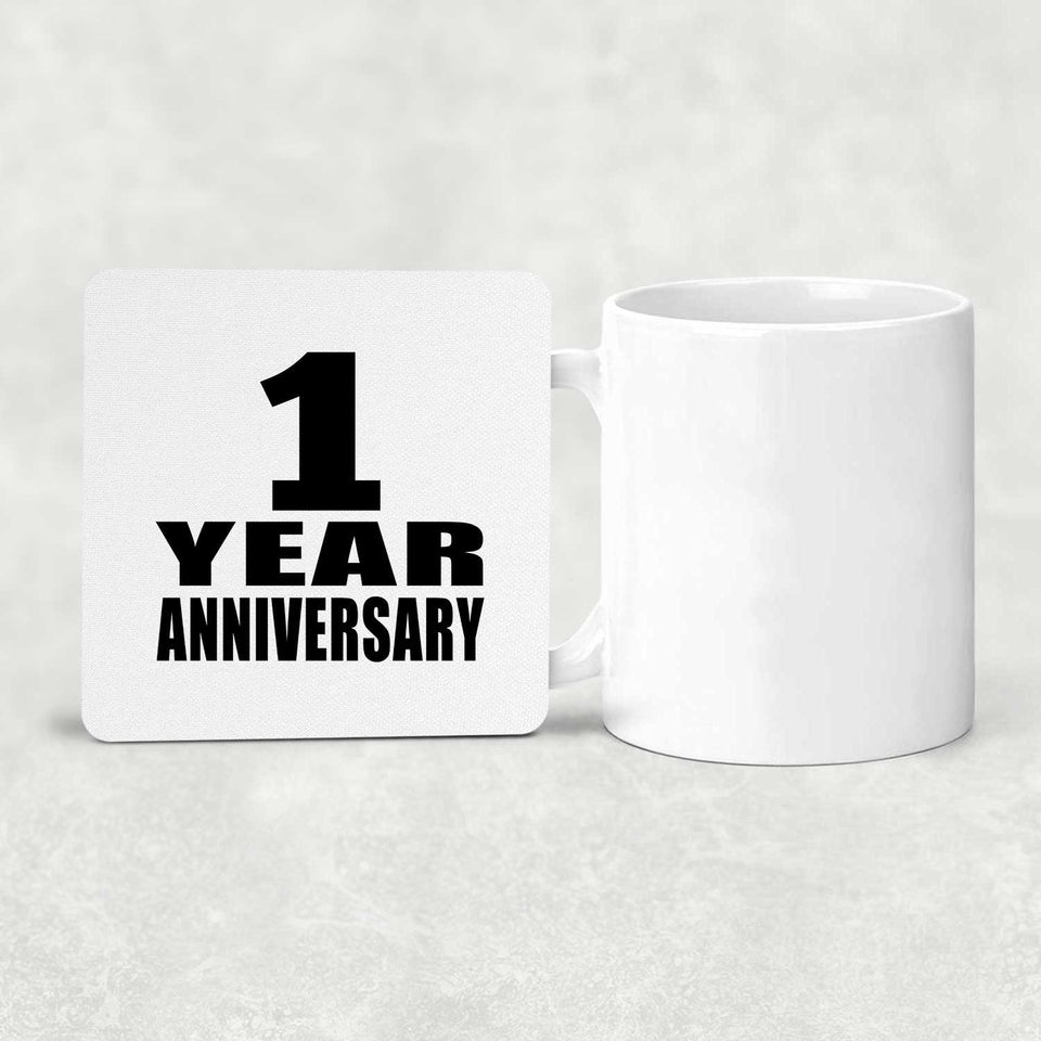 1st Anniversary 1 Year - Drink Coaster