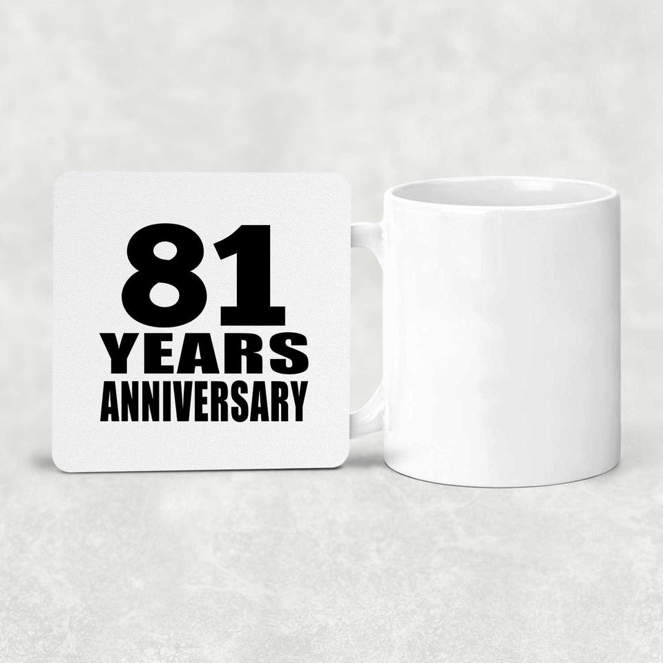 81st Anniversary 81 Years - Drink Coaster